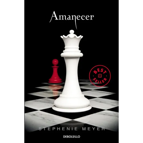Amanecer Stephenie Meyer Editorial Debolsillo en Español Tapa Blanda