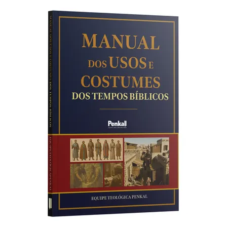Manual De Usos E Costumes | Equipe Teológica Penkal, De Equipe Teológica Penkal., Vol. 1. Editorial Editora Penkal Books, Capa Mole Em Português, 2025