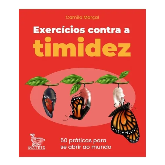 Livro Exercícios Contra A Timidez    