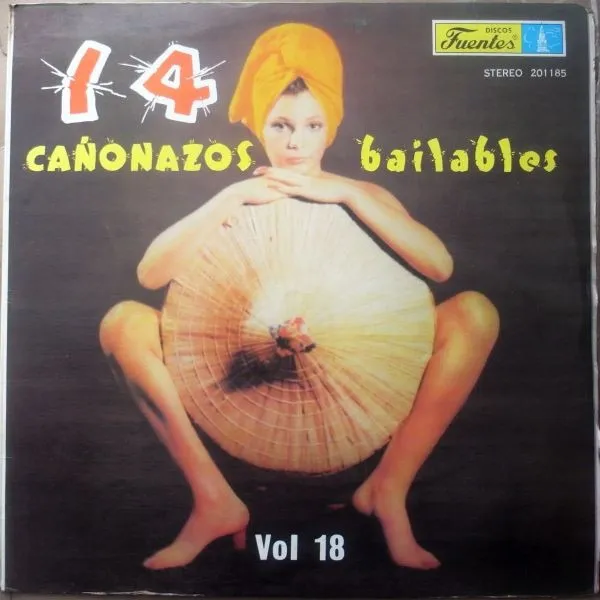 14 Cañonazos Bailables Vol. 18 - Varios Artistas 