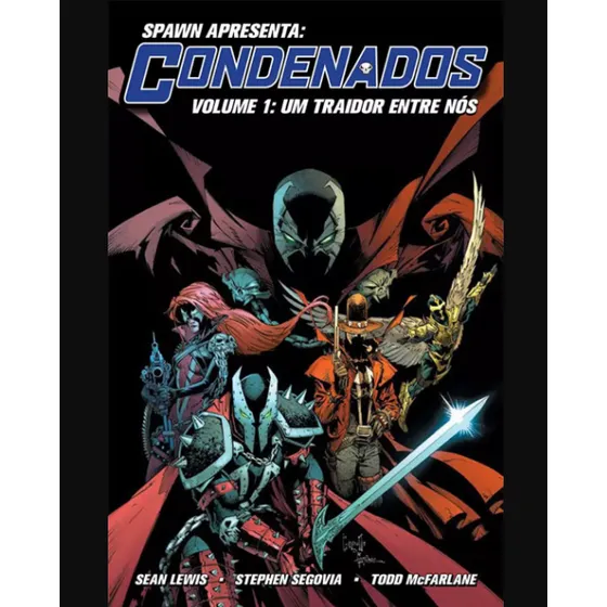 Hq Spawn Apresenta Os Condenados Volume 1, Panini - Novo Lacrado