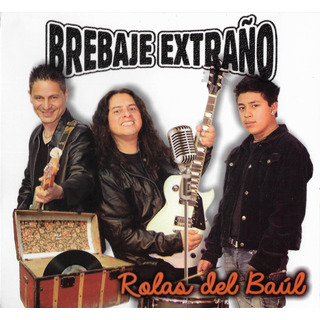 Brebaje Extraño Rolas Del Baúl Cd Brebaje Extraño Rolas Del Baúl Cd