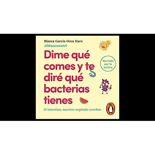 Livro: Diga-me O Que Você Come E Eu Lhe Direi Quais Bactéria