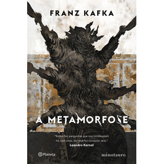 Livro A Metamorfose De Franz Kafka Capa Dura Em Português 2019 Editora Planeta Minotauro Livro A Metamorfose De Franz Kafka Capa Dura Em Português 2019 Editora Planeta Minotauro
