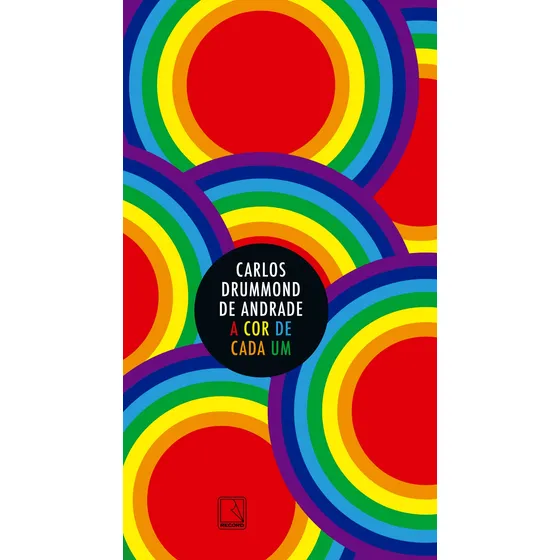 Livro A cor de cada um, de Carlos Drummond de Andrade. Editora Record, capa mole em português, 2025
