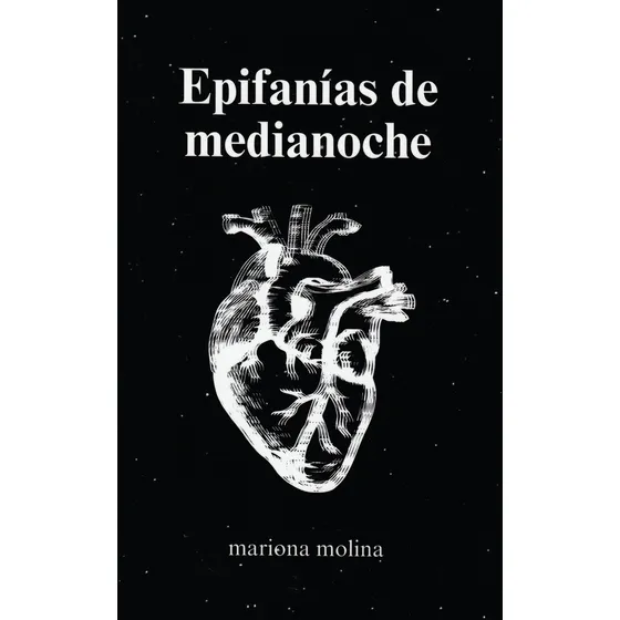 Epifanías De Medianoche, De Mariona Molina. Editorial Independently Published, Tapa Blanda En Español, 2023