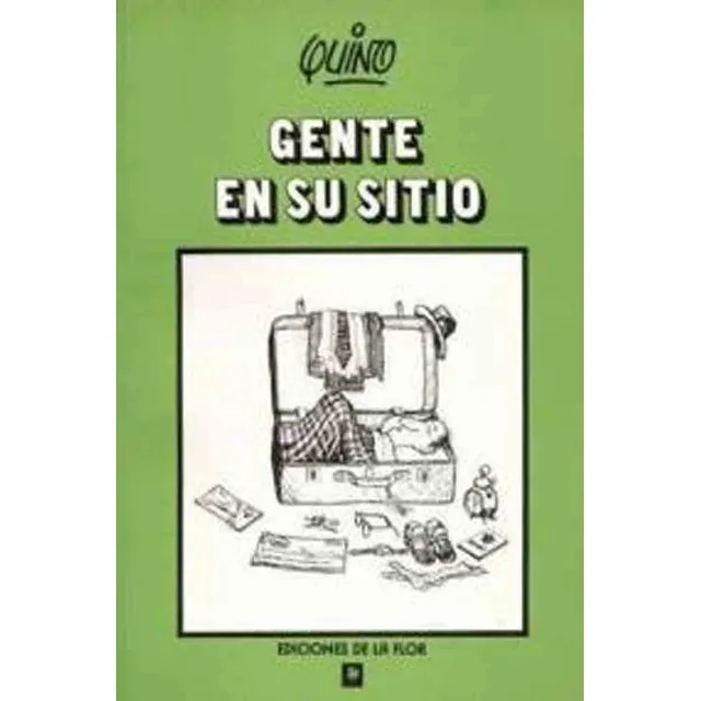 Gente En Su Sitio - Quino - De La Flor