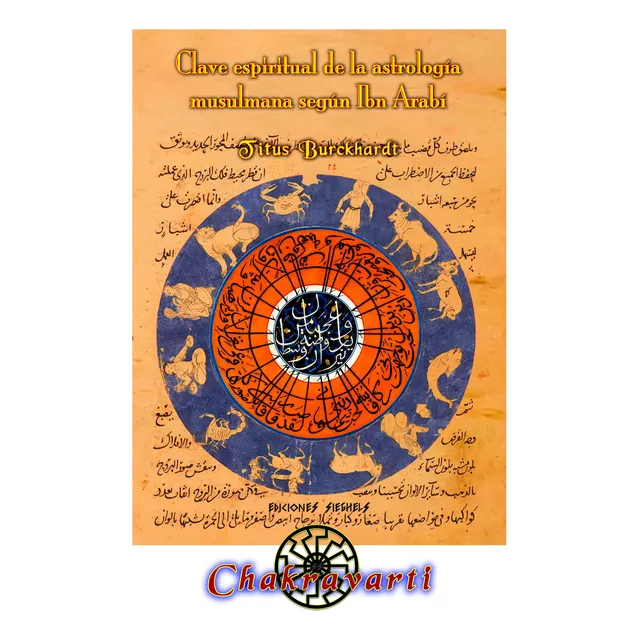 Clave Espiritual De La Astrología Musulmana Según Ibn Arabí