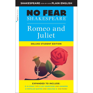 Libro: Romeo Y Julieta: No Fear Shakespeare Deluxe Student Libro: Romeo Y Julieta: No Fear Shakespeare Deluxe Student