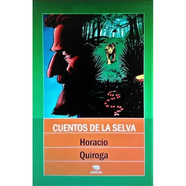 Cuentos De La Selva-horacio Quiroga