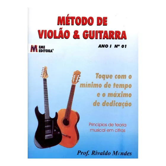 Livro Método De Violão E Guitarra Vol 1