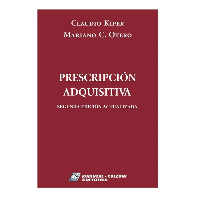 Prescripcion Adquisitiva 2022 - Kiper, Otero