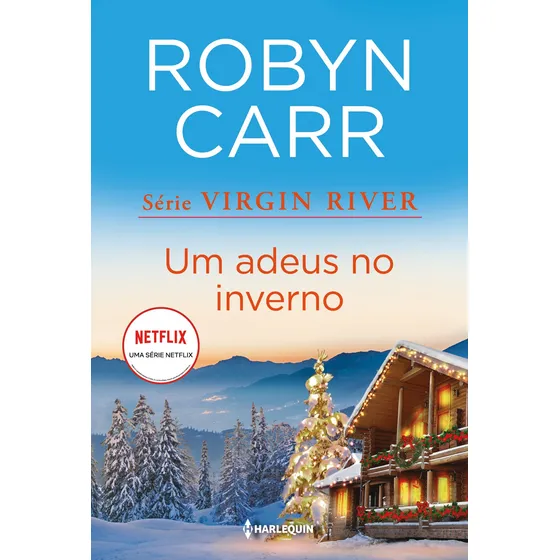 Livro Um Adeus No Inverno de Carr, Robyn Editorial Editora Harlequin Capa Mole em Português 2022