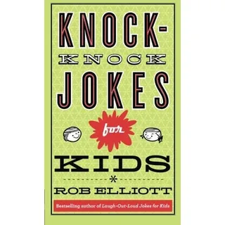 Knock-knock Chistes Para Niños Knock-knock Chistes Para Niños