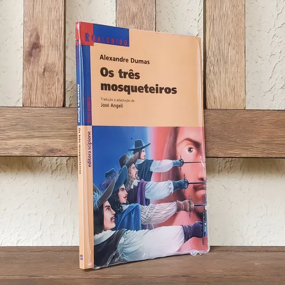Livro Os Três Mosqueteiros ( Lacrado ) Scipione