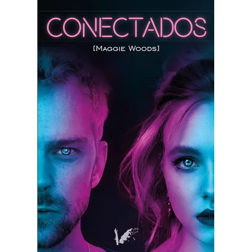 Conectados, De Maggie Woods. Editorial Angels Fortune [editions], Tapa Blanda En Español, 2022