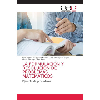 Libro: La Formulación Y Resolución De Problemas Matemáticos: Libro: La Formulación Y Resolución De Problemas Matemáticos: