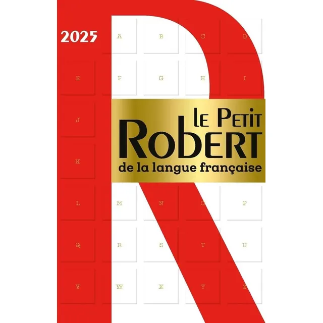 Le Petit Robert De La Langue Francaise 2025, De . Editorial Le Robert, Tapa Dura En Francés,
