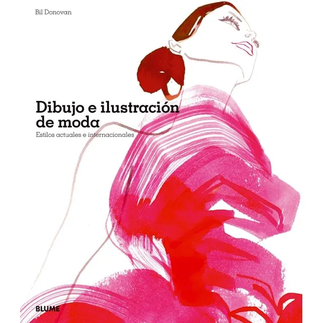 Dibujo E Ilustración De Moda - Bil Donovan