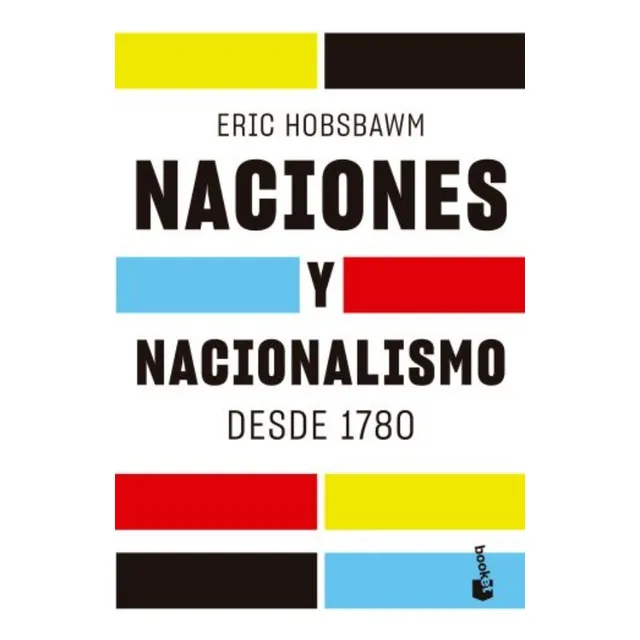 Naciones Y Nacionalismo Desde 1780 - Eric Hobsbawm