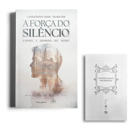 Livro A Força Do Silêncio Contra A Ditadura Do Ruído, Cardeal Robert Sarah, Nicolas Diat. Editora Mensageiros Do Espirito, Frei Gilson, Capa Brochura Em Português, 2024 Livro A Força Do Silêncio Contra A Ditadura Do Ruído, Cardeal Robert Sarah, Nicolas Diat. Editora Mensageiros Do Espirito, Frei Gilson, Capa Brochura Em Português, 2024