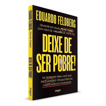Deixe De Ser Pobre - Primo Pobre