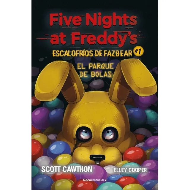 Libro Five Nights At F/escalofrios 1. Parque De Bolas