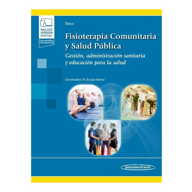 Fisioterapia Comunitaria Y Salud Pública Seco Panamericana