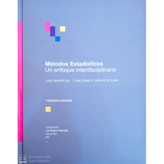 Metodos Estadisticos Un Enfoque Interdiciplinario