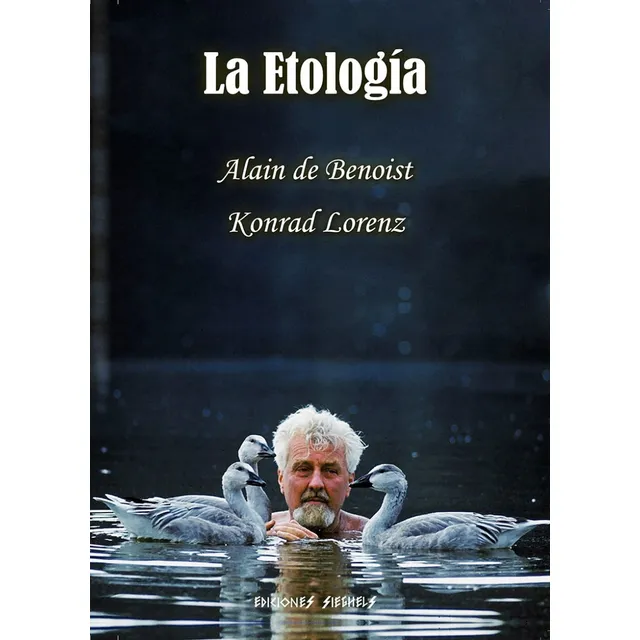 La Etología    Alain De Benoist - Konrad Lorenz
