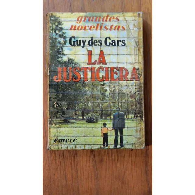 La Justiciera - Guy Des Cars