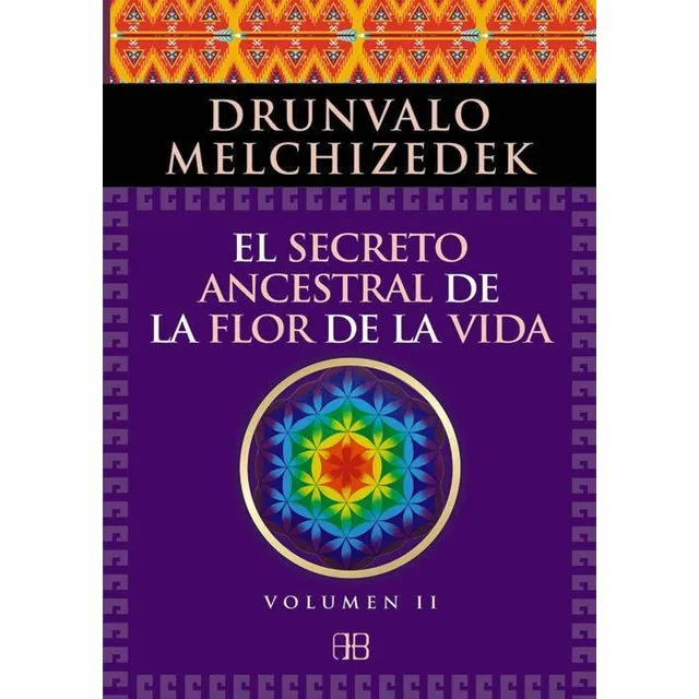 Secreto Ancestral De La Flor De La Vida 2