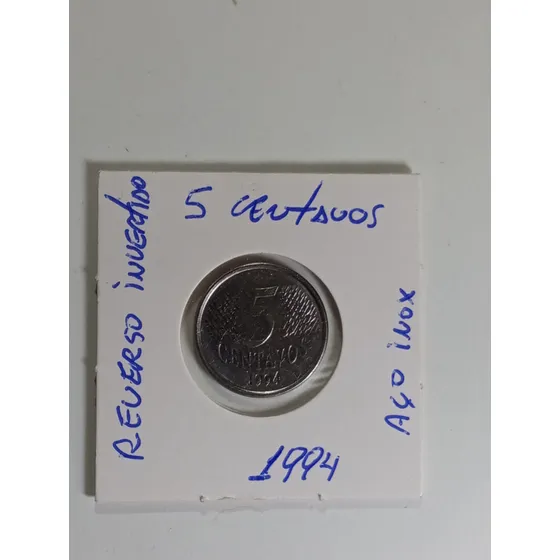 Moeda De 5 Centavos 1994, Reverso Invertido, Rara, Bonita.
