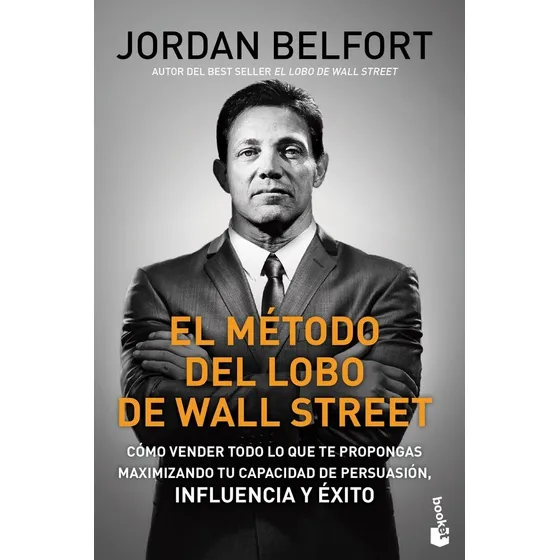 Libro El Metodo Del Lobo De Wall Street - Belfort, Jordan