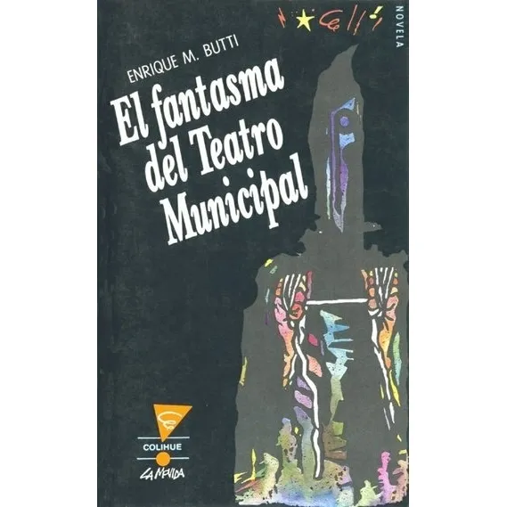 El Fantasma Del Teatro Municipal - Butti