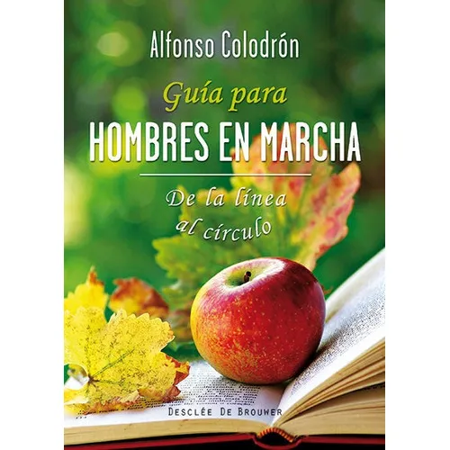 Guãâa Para Hombres En Marcha, De Colodrón Gómez-roxas, Alfonso. Editorial Desclee De Brouwer, Tapa Blanda En Español