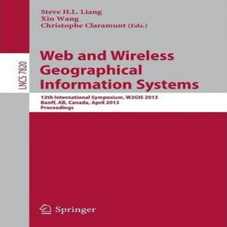 Libro Web And Wireless Geographical Information Systems -... Libro Web And Wireless Geographical Information Systems -...