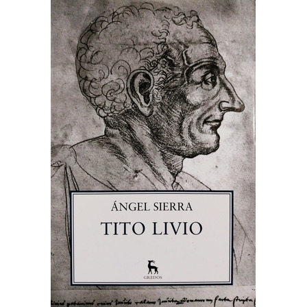 Tito Livio - Ángel Sierra Tito Livio - Ángel Sierra