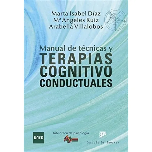 Manual De Técnicas Y Terapias Cognitivo Conductuales