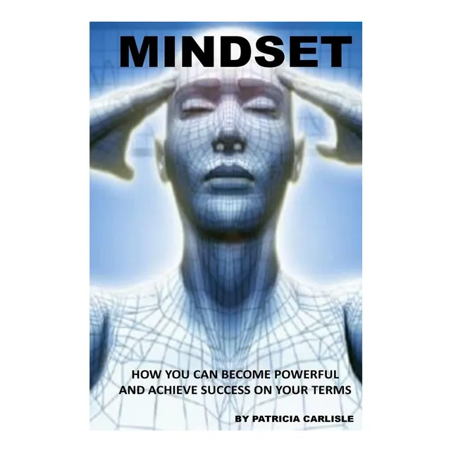 Libro: Mentalidad: Cómo Puedes Ser Poderoso Y Triunfar