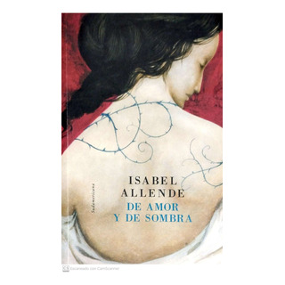 De Amor Y De Sombra - Libro De Isabel Allende - Usado De Amor Y De Sombra - Libro De Isabel Allende - Usado