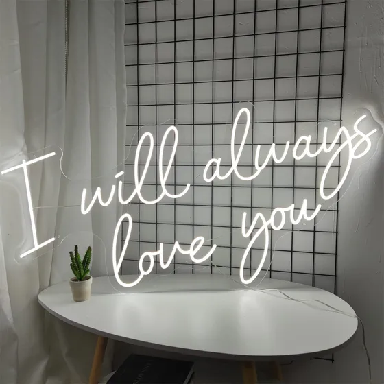 Letrero Neon Texto Ingl  I Will Always Love You  Para Pared