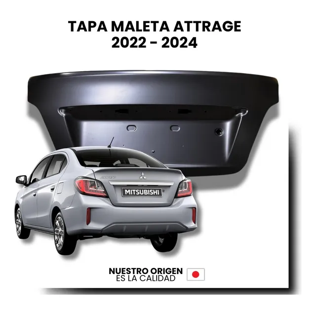 Tapa Maleta Mitsubishi Attrage 2022 - 2024