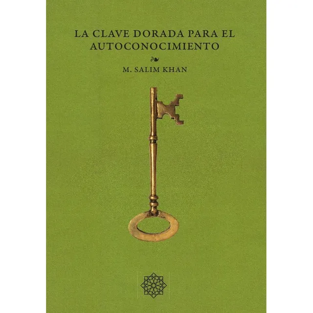 La Clave Dorada Para El Autoconocimiento, De M. Salim Khan