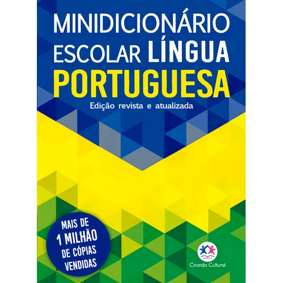 Minidicionário escolar Língua Portuguesa (papel off-set), de Cultural, Ciranda. Minidicionário Editorial Ciranda Cultural Editora E Distribuidora Ltda., capa mole em português, 2018