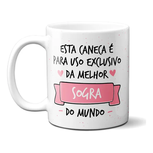Caneca Uso Exclusivo Sogra