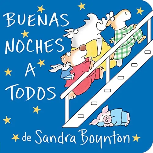 Buenas Noches A Todos/the Going To Bed Book (edición En Espa