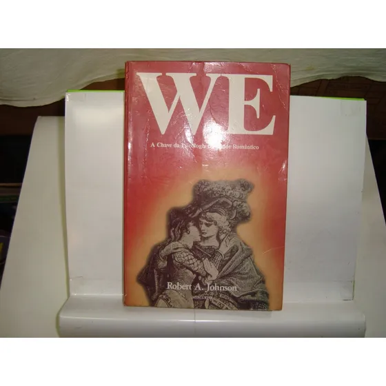 Livro - We - Robert A. Johnson