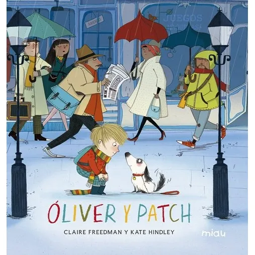 El Pinguino Perdido . Una Historia De Oliver Y Patch