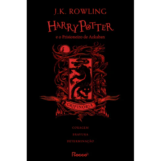 Harry Potter e o prisioneiro de Azkaban: HP Casas de Hogwarts: Grifinória, de Rowling, J. K.. Editorial Rocco, tapa dura, edición 1 en português, 2023